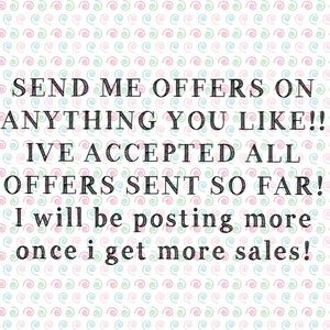 Please send offers!!